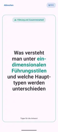 Lernkarte in der App, Vorderseite mit der Frage: Was versteht man unter eindimensionalen Führungsstilen und welche Haupttypen werden unterschieden