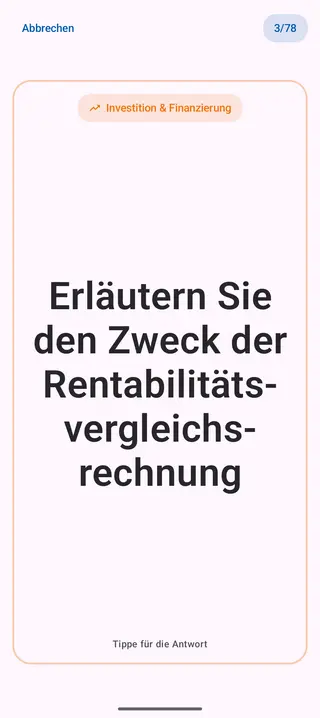 Lernkarte in der App, Vorderseite mit der Frage: Erläutern Sie den Zweck der Rentabilitätsvergleichsrechnung