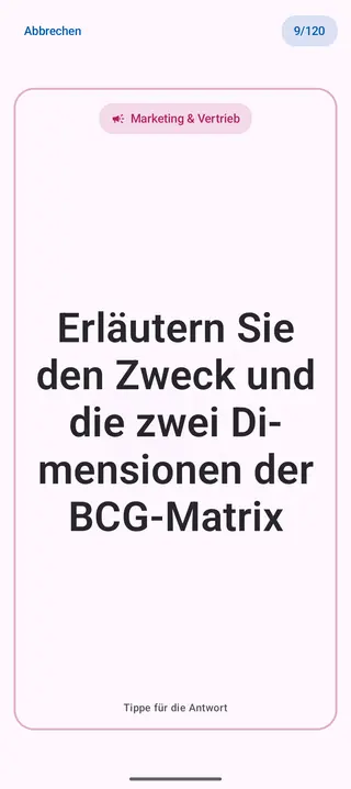 Lernkarte in der App, Vorderseite mit der Frage: Erläutern Sie den Zweck und die zwei Dimensionen der BCG-Matrix